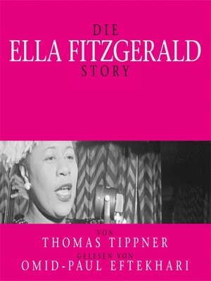cover image of Die Ella Fitzgerald Story